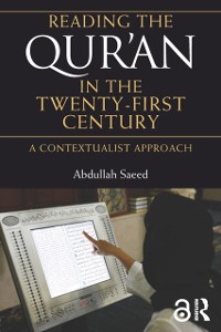 Cover Reading the Qur''an in the Twenty-First Century