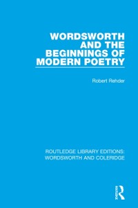Cover Wordsworth and Beginnings of Modern Poetry
