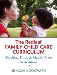 Cover The Redleaf Family Child Care Curriculum