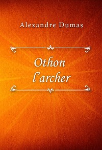 Cover Othon l’archer