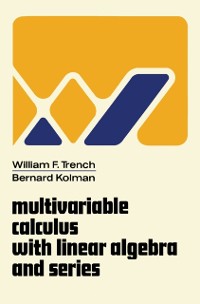Cover Multivariable Calculus with Linear Algebra and Series