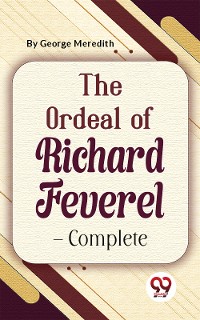 Cover The Ordeal Of Richard Feverel-Complete