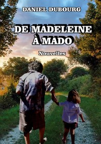 Cover De Madeleine à Mado