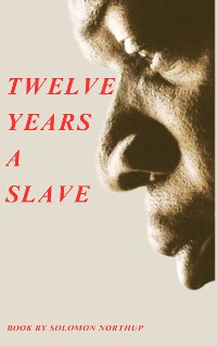 Cover Twelve Years a Slave