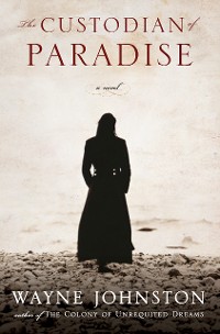 Cover The Custodian of Paradise: A Novel
