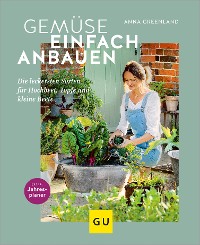 Cover Gemüse einfach anbauen