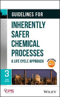 Cover Guidelines for Inherently Safer Chemical Processes