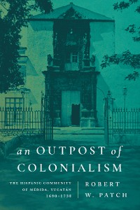 Cover An Outpost of Colonialism