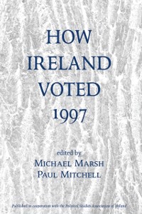 Cover How Ireland Voted 1997