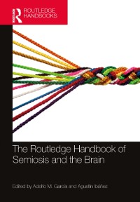Cover Routledge Handbook of Semiosis and the Brain