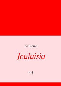 Cover Jouluisia satuja