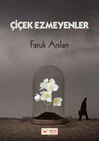 Cover Cicek Ezmeyenler