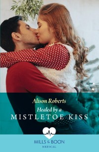 Cover HEALED BY MISTLETOE KISS EB