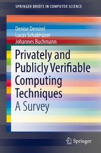 Cover Privately and Publicly Verifiable Computing Techniques