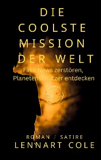 Cover Die coolste Mission der Welt