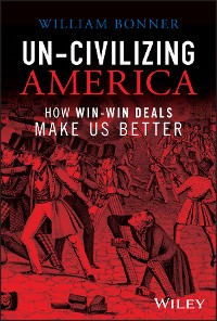 Cover Un-Civilizing America