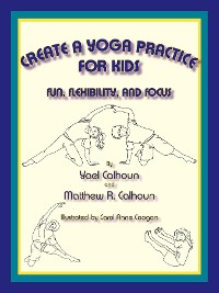 Cover Create a Yoga Practice for Kids