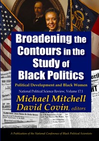 Cover Broadening the Contours in the Study of Black Politics