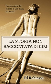 Cover La Storia Non Raccontata Di Kim