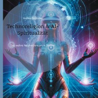 Cover Technoreligion & AI-Spiritualität