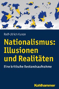 Cover Nationalismus: Illusionen und Realitäten