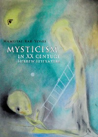 Cover Mysticism in Twentieth-Century Hebrew Literature