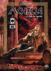 Cover Achille, tome 3 : La chute des légendes