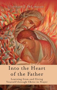 Cover Into the Heart of the Father