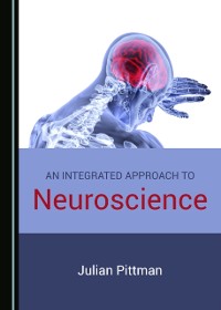 Cover Integrated Approach to Neuroscience