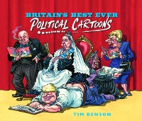 Cover Britain's Best Ever Political Cartoons