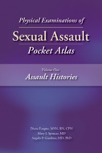 Cover Physical Examinations of Sexual Assault, Volume 1