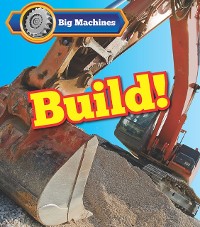 Cover Big Machines Build!