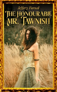 Cover The Honourable Mr. Tawnish