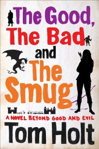 Cover Good, the Bad and the Smug