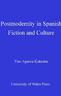 Cover Postmodernity in Spanish Fiction and Culture