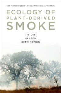 Cover Ecology of Plant-Derived Smoke
