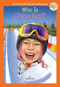 Cover Who Is Chloe Kim?
