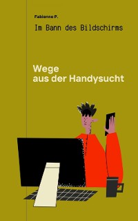 Cover Wege aus der Handysucht