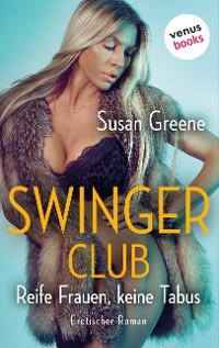 Cover Swingerclub – Reife Frauen, keine Tabus