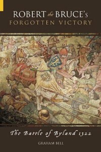 Cover Robert the Bruce's Forgotten Victory