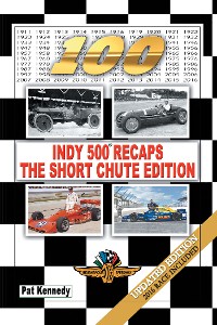 Cover Indy 500 Recaps—The Short Chute Edition