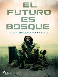 Cover El futuro es bosque