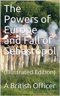 Cover The Powers of Europe and Fall of Sebastopol