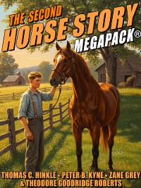 Cover The Second Horse Story MEGAPACK®