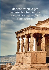Cover Die schönsten Sagen der griechischen Antike