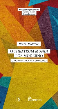 Cover O Theatrum Mundi pós-moderno