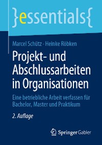 Cover Projekt- und Abschlussarbeiten in Organisationen