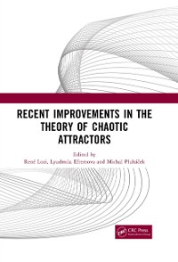 Cover Recent Improvements in the Theory of Chaotic Attractors