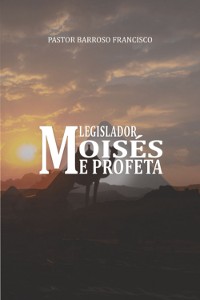 Cover Moisés Legislador E Profeta