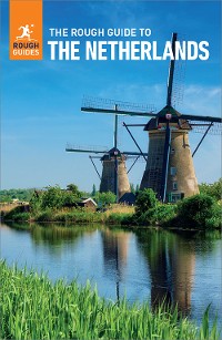Cover The Rough Guide to the Netherlands: Travel Guide eBook